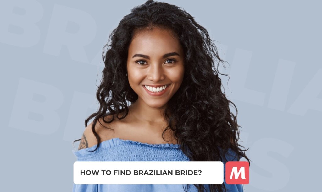 Brazilian Brides: Portrait, Motivation, Statistics & Costs in 2024